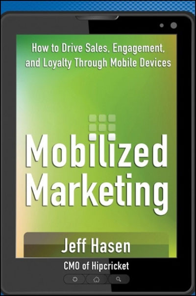 Mobilized marketing