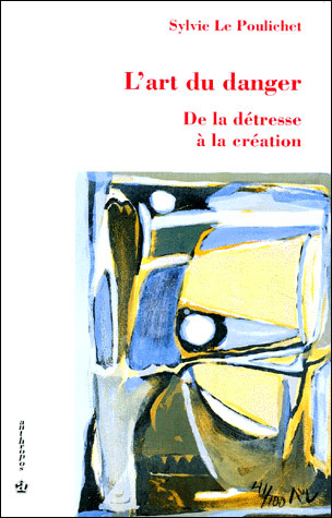 L'art du danger