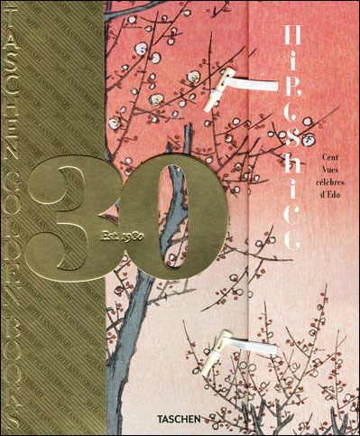 Hiroshige. Cent Vues célèbres d'Edo