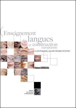 Enseignement des langues et construction européenne : le plurilinguisme, nouvelle idéologie dominante