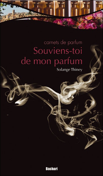 Souviens-toi de mon parfum