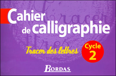 Cahier De Calligraphie Cycle 2 Tracer Des Lettres