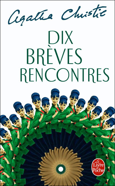 Dix brèves rencontres