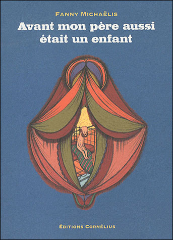 Avant mon père aussi était un enfant