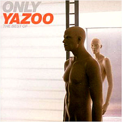 Only Yazoo - Best of