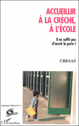 Accueillir a la creche a l'ecole