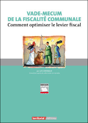 Vade-Mecum de la fiscalité communale