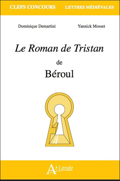 Le Roman de Tristan de Béroul