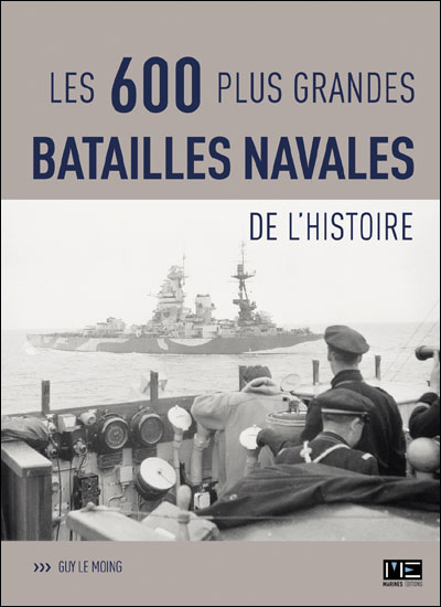 Couverture - Les 600 plus grandes batailles navales de l'histoire