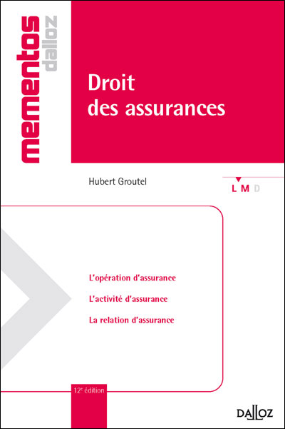 Droit des assurances - 14e ed.