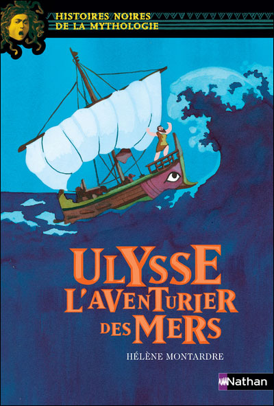 Ulysse l aventurier des mers