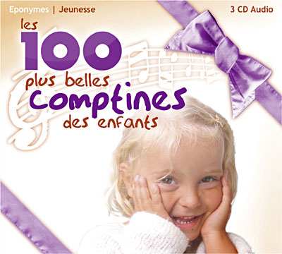 Les 100 plus belles comptines des enfants