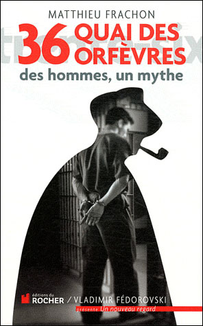 36 quai des Orfèvres
