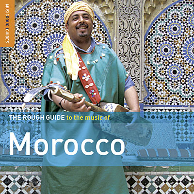 Rough guide to the music of Morocco