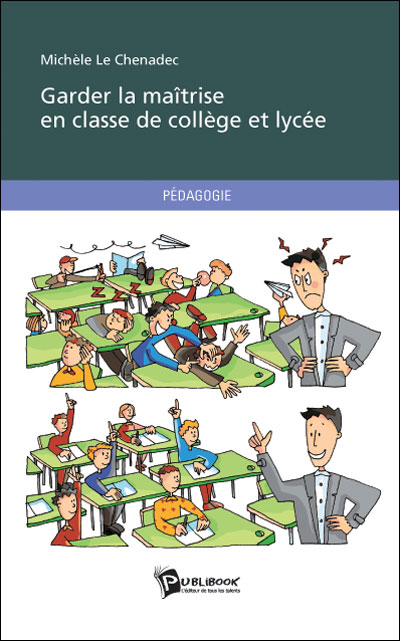 Garder la maîtrise en classe de collège et lycée