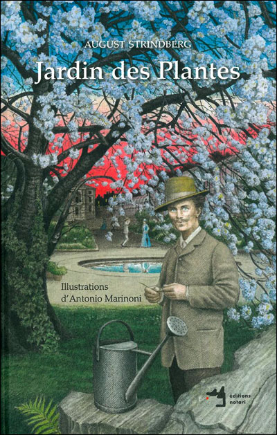 Jardin des Plantes - August Strindberg - relié