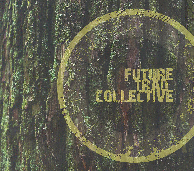 Future Trad Collective