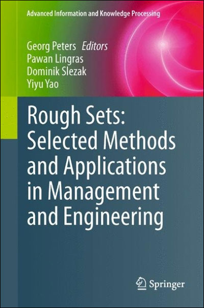 Rough sets: selected methods and applications in management