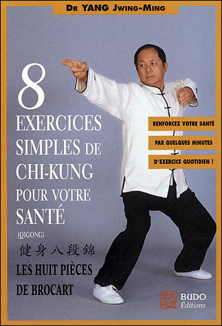 8 exercices simples de chi-kung pour votre santé