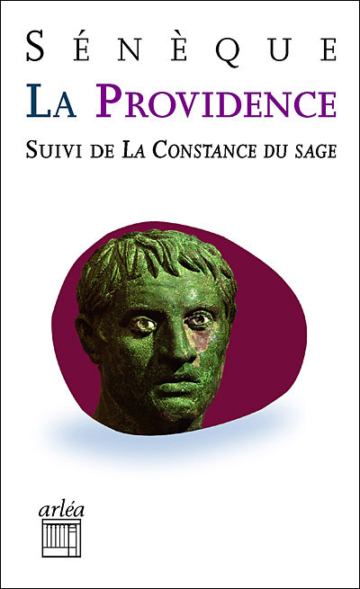 La providence suivi de La constance du sage