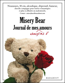 Journal des amours misérables de misérable nounours