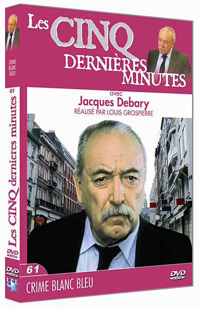 Les 5 dernières minutes - Volume 61 - Le Crime blanc-bleu