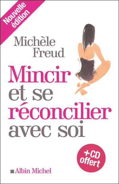 Mincir et se réconcilier avec soi