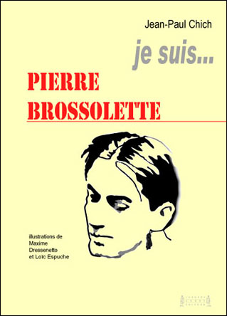 Je suis Pierre Brossolette