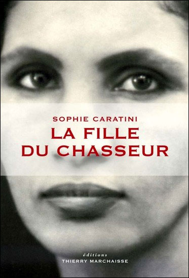 La fille du chasseur