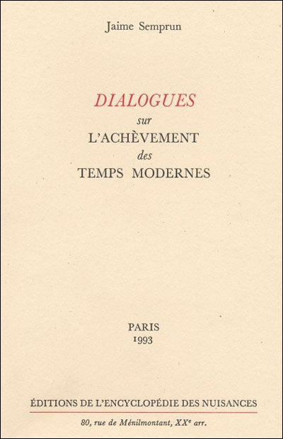 Dialogues sur achevement temps modernes