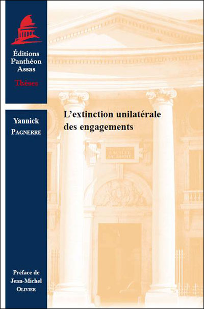 L'extinction unilatérale des engagements