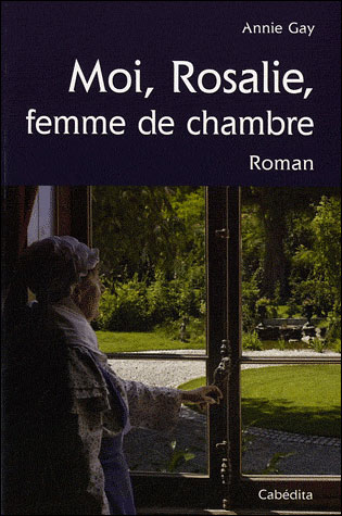Moi, Rosalie, femme de chambre