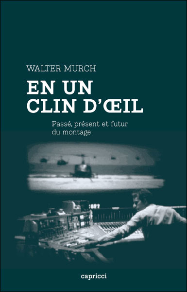 En un clin d'oeil - passe, present et futur du montage