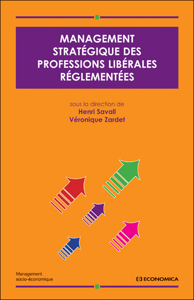 Management stratégique des professions libérales réglementées -  ISEOR - broché