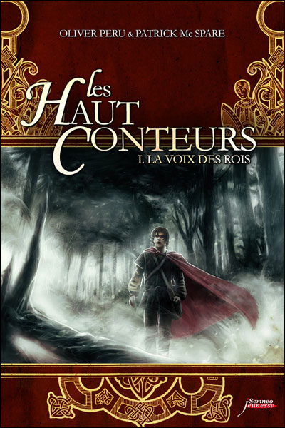 Les haut-conteurs - tome 01 La voix des rois