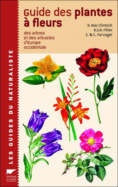 Guide des plantes à fleurs des arbres et des arbustes d'Europe occidentale