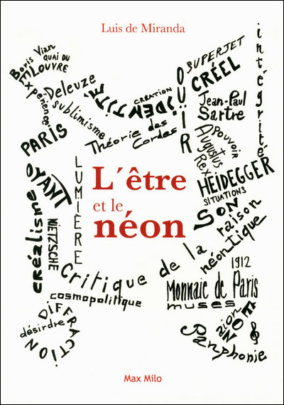 L'être et le néon - Luis De Miranda - broché