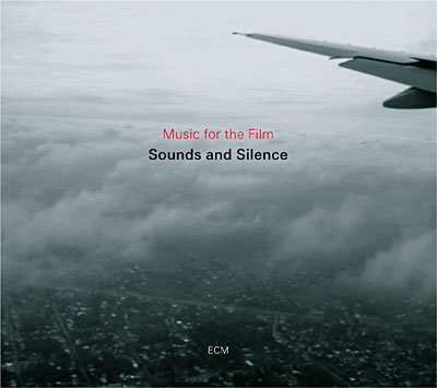 Sounds and silence - Music for the film