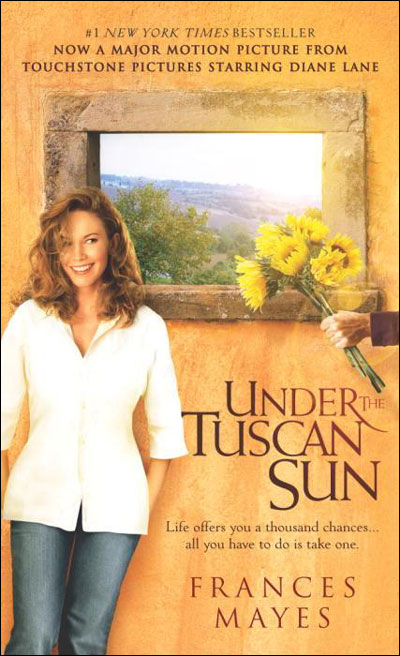Under the tuscan sun. movie tie-in