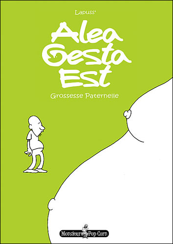Alea gesta est, grossesse paternelle