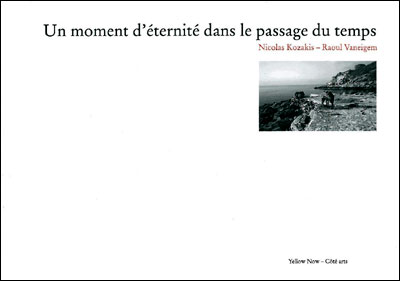 Un moment d'éternité dans le passage du temps