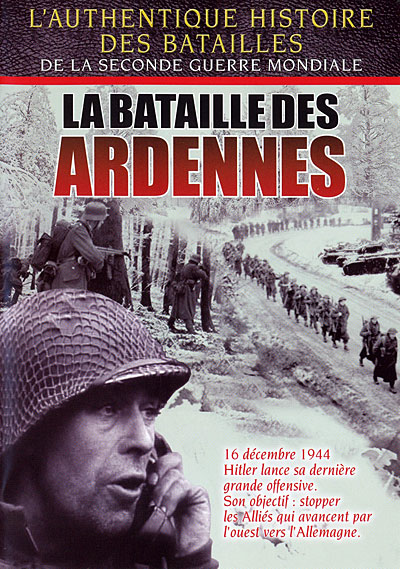 La Bataille des Ardennes