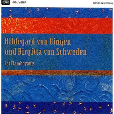 Hildegard von Bingen und Birgitta von Schweden - cd catalogue
