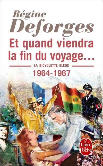 Et quand viendra la fin du voyage ( La Bicyclette bleue, Tome 10)