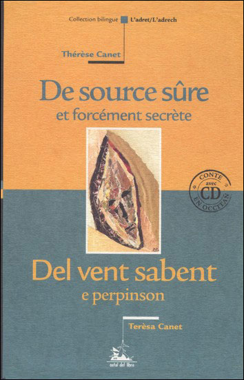 De source sûre et forcément secrète