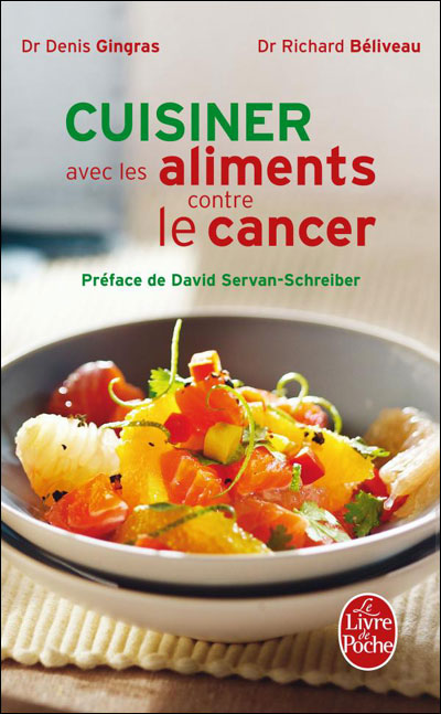 Cuisiner les aliments contre le cancer