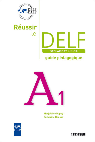 Reussir le delf junior et scol