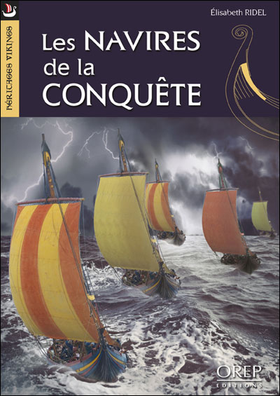 Les navires de la conquête