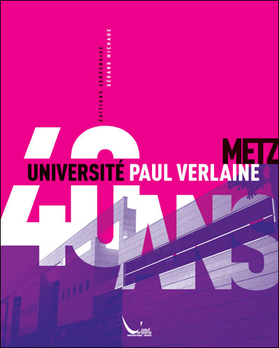 Les 40 ans de l'Université de Metz