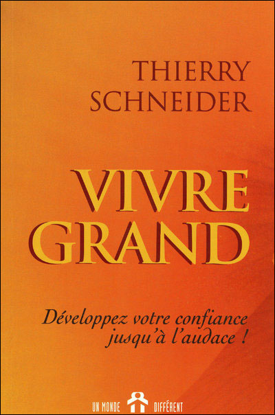 Vivre grand
